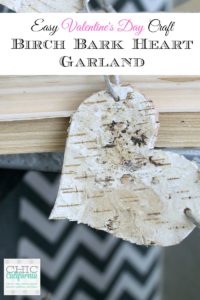 Easy Valentine's Day Craft Birch Bark Garland