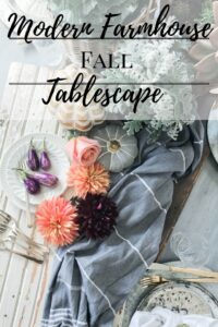 Modern Farmhouse Fall Tablescape